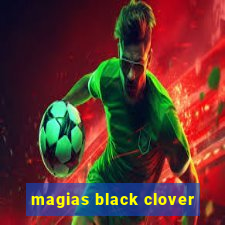 magias black clover